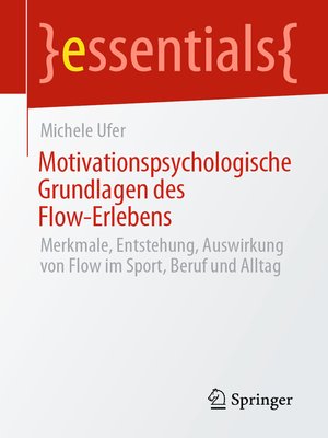 cover image of Motivationspsychologische Grundlagen des Flow-Erlebens
